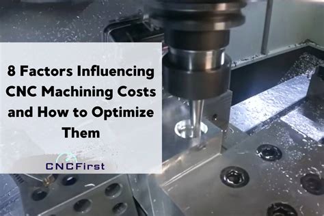 CNC Machining Cost: A Guide on Influential Factors and Cost .